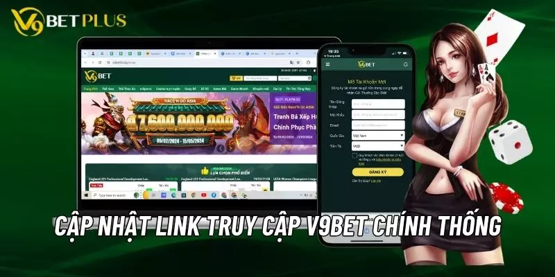 Cung cấp link truy cập V9bet nhanh chóng, chính xác nhất