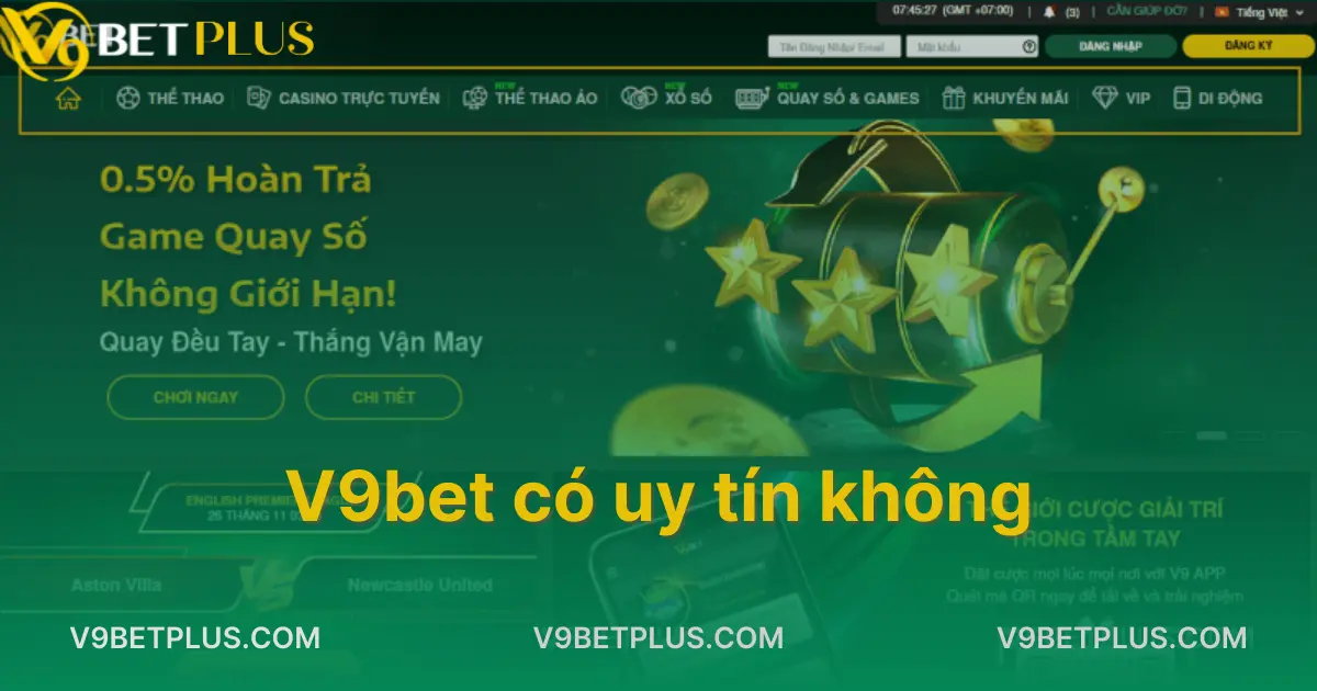 V9bet có uy tín không?